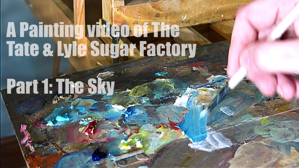 A Painting video of The Tate & Lyle Sugar Factory Part 1: The Sky